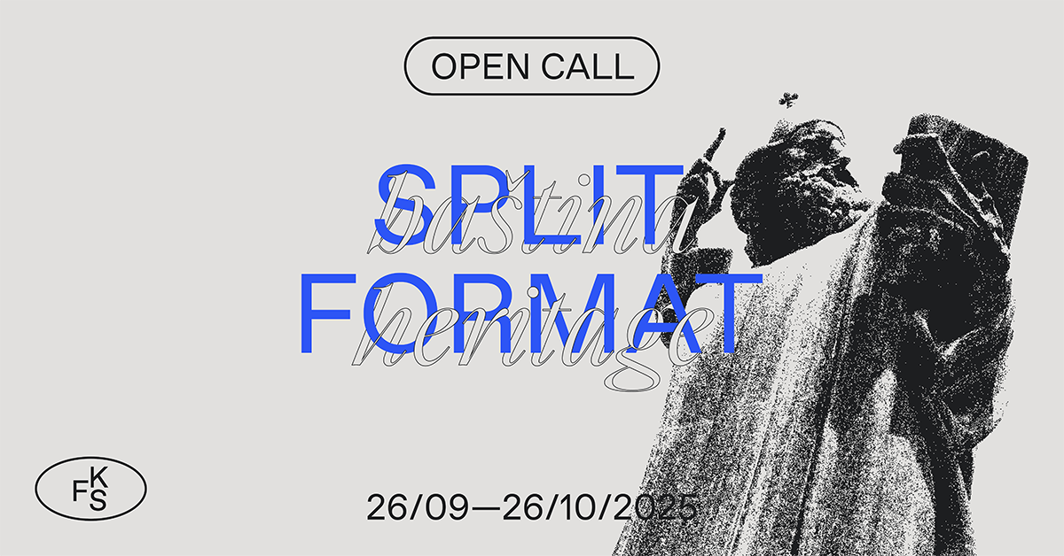 SPLIT FORMAT 2025: OPEN CALL “HERITAGE” 