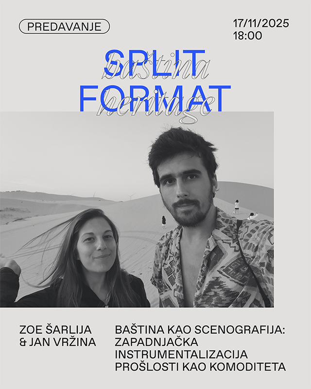 Zoe Šarlija i Jan Vržina: Baština kao scenografija - zapadnjačka instrumentalizacija prošlosti kao komoditeta